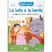 LIBRO DELLE FAVOLE DA LEGGERE E COLORARE LA BELLA E LA BESTIA LISCIANI LIBRI