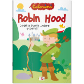 LIBRO DELLE FAVOLE DA LEGGERE E COLORARE ROBIN HOOD LISCIANI LIBRI
