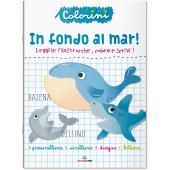 ALBUM DA COLORARE COLORINI IN FONDO AL MAR! LISCIANI LIBRI