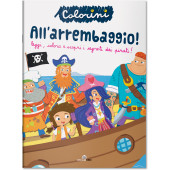 ALBUM DA COLORARE COLORINI ALL'ARREMBAGGIO LISCIANI LIBRI