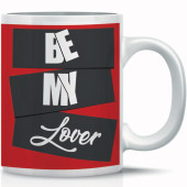 TAZZA MUG IN CERAMICA BE MY LOVER MARPIMAR